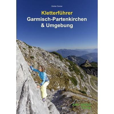 Kletterführer Garmisch-Partenkirchen & Umgebung, Taschenbuch von Günter Durner, Amberg, 978-3-946613-15-2