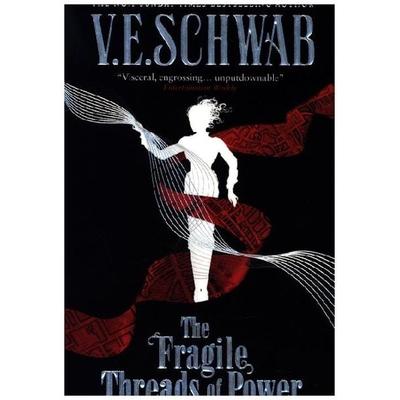The Fragile Threads of Power, Taschenbuch von V. E. Schwab, Titan Publ. Group Ltd., 978-1-78565-850-1
