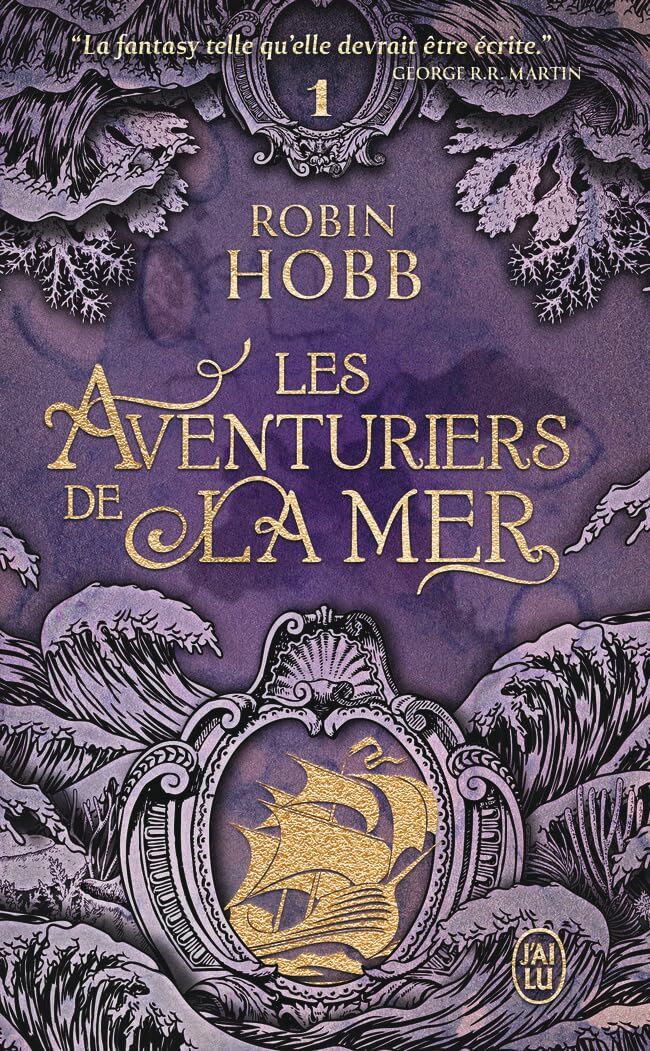 Robin Hobb - Les aventuriers de la mer. Vol. 1. Le vaisseau magique - Preis vom 02.10.2026 23:42:20 h