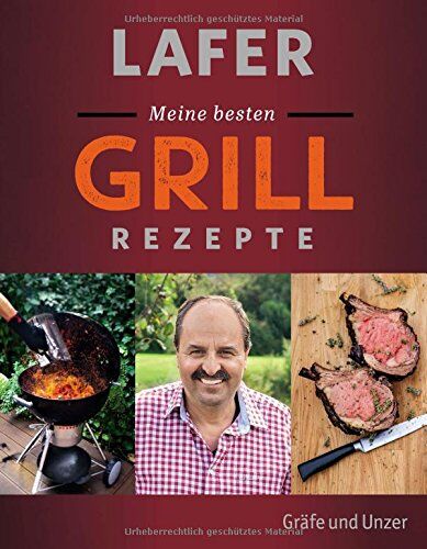 Johann Lafer - Lafer Meine besten Grillrezepte - Preis vom 30.09.2026 22:30:23 h