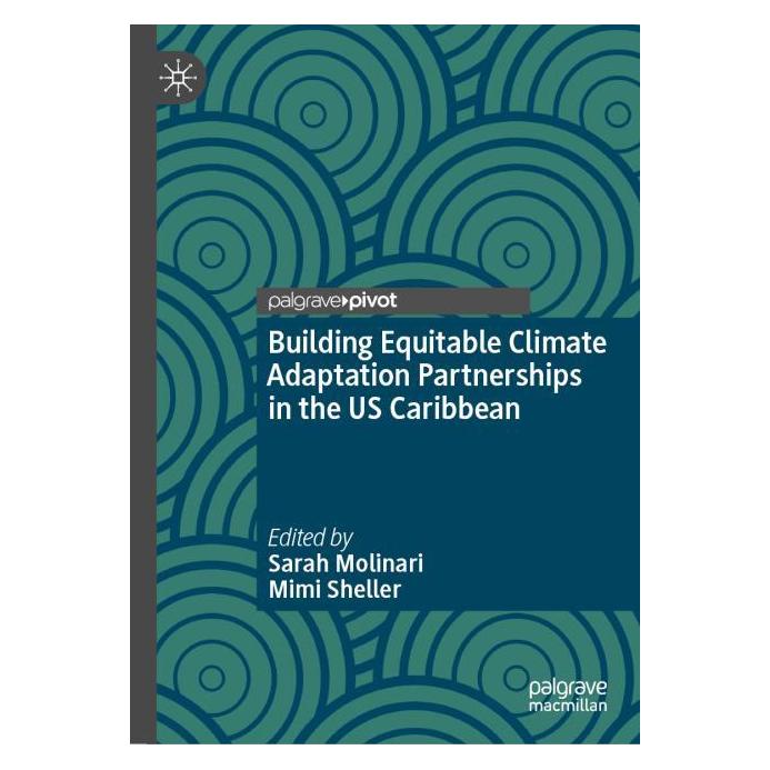 Springer Building Equitable Climate Adaptation Partnerships in the US Caribbean (Englisch, Hardcover, Mimi Sheller, Sarah Molinari) (66017134)