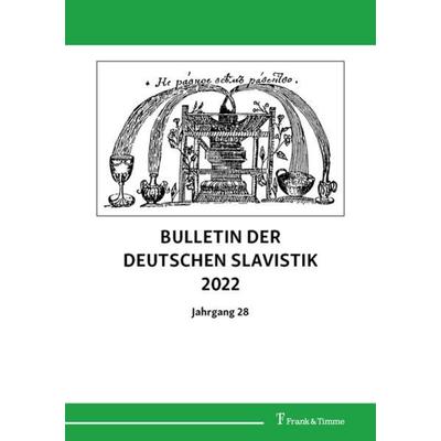 Bulletin der deutschen Slavistik 2022 - , 9783732908974