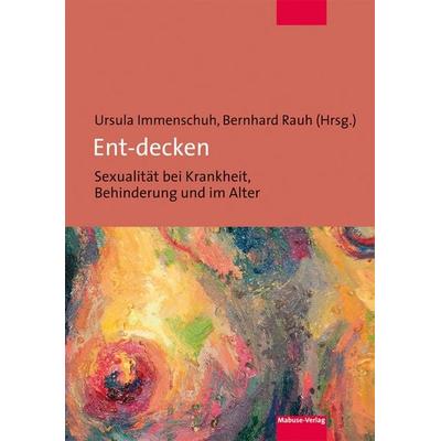 Ent-decken, Taschenbuch von , Mabuse, 978-3-86321-744-0