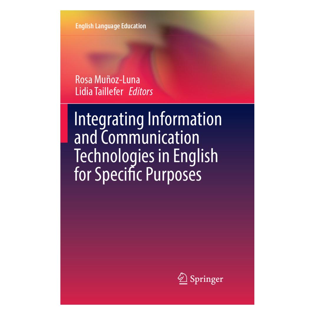 Springer Integrating Information and Communication Technologies in English for Specific Purposes (Englisch, Softcover, Lidia Taillefer, Rosa Muñoz-Luna) (56053217)