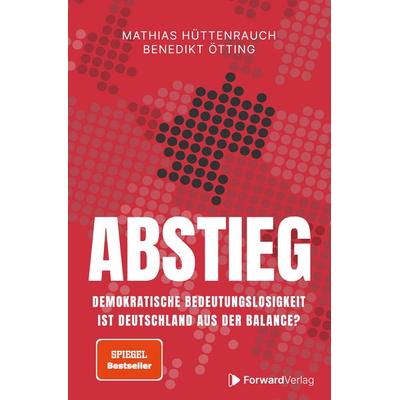 Abstieg, Gebundene Ausgabe von Mathias Hüttenrauch,Benedikt Ötting, ForwardVerlag, 978-3-9875513-1-4
