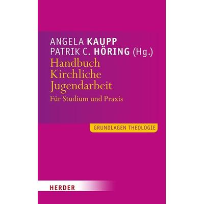 Handbuch Kirchliche Jugendarbeit, Taschenbuch von , Herder, 978-3-451-38808-8