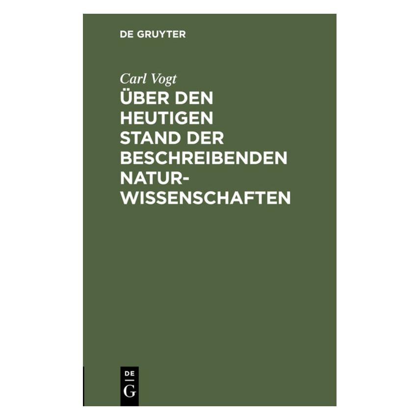 De Gruyter Vogt:Ãber den heutigen Stand der beschr (Deutsch, Hardcover, Carl Vogt, Karl Vogt) (67775636)