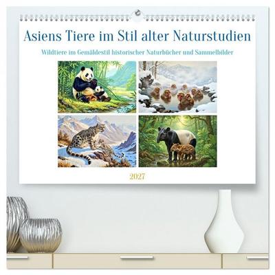 Asiens Tiere im Stil alter Naturstudien (hochwertiger Premium Wandkalender 2027 DIN A2 quer), Kunstdruck in Hochglanz
