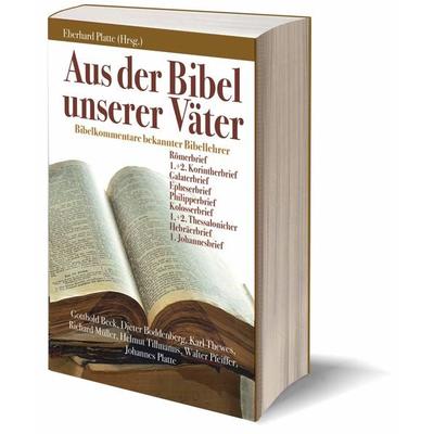 Aus der Bibel unserer Väter, Gebundene Ausgabe von , Christliche Verlagsgesellschaft, 978-3-86353-760-9