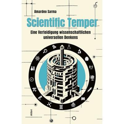 Scientific Temper, Paperback von Amardeo Sarma, Alibri, 978-3-86569-400-3