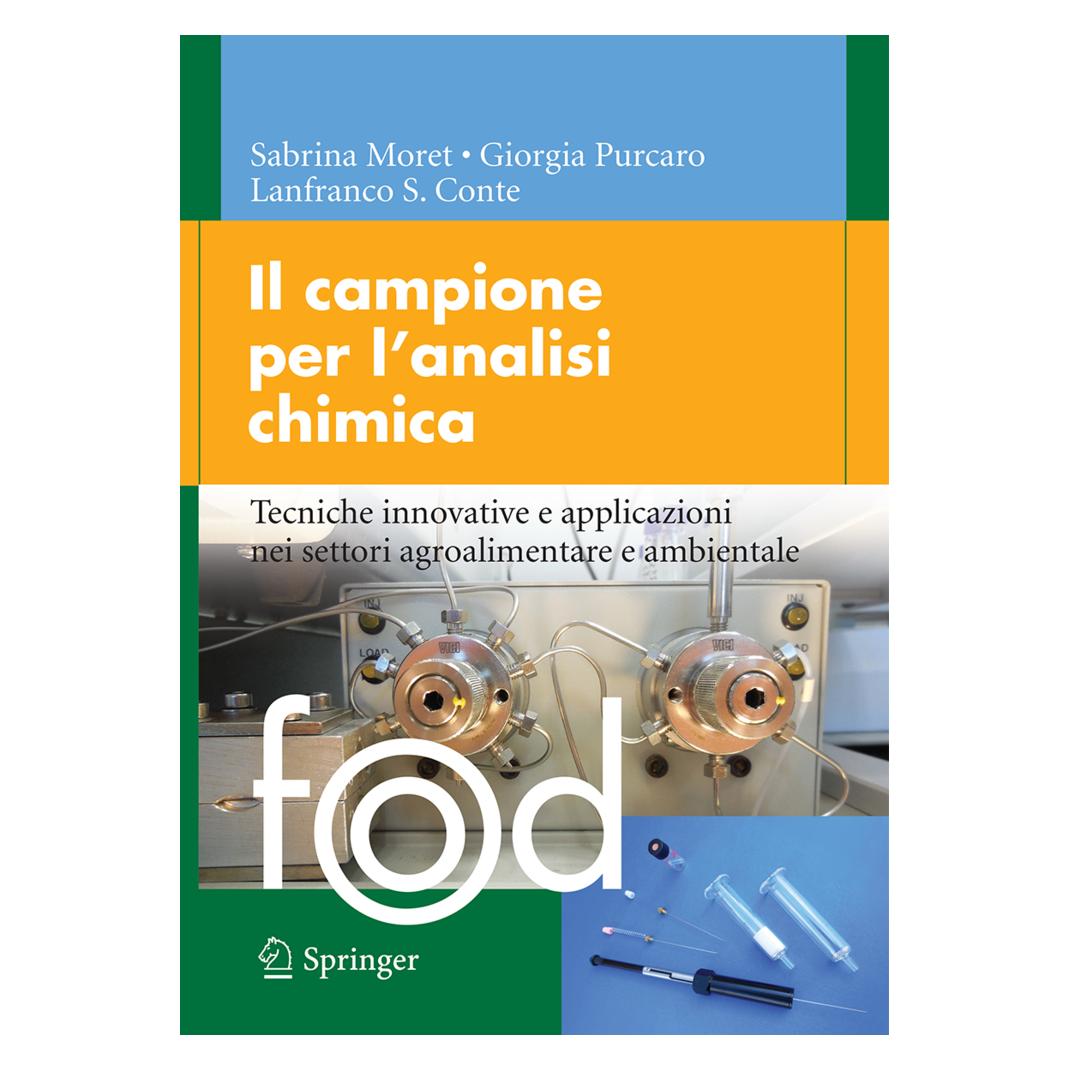 Springer Il campione per l'analisi chimica (Italienisch, Softcover, Giorgia Purcaro, Lanfranco Conte, Sabrina Moret) (55567436)