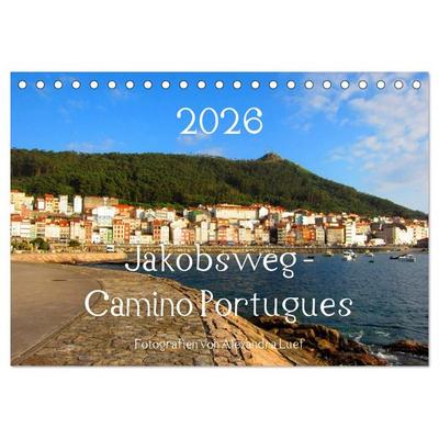 Jakobsweg - Camino Portugues (Tischkalender 2026 DIN A5 quer), CALVENDO Monatskalender