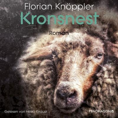 Kronsnest - Florian Knöppler, Audio, 9783865328502