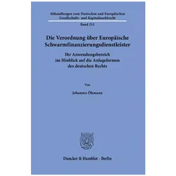 Die Verordnung über Europäische Schwarmfinanzierungsdienstleister, Fachbücher von Johannes Öhmann