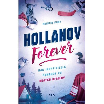 Hollanov Forever, Gebundene Ausgabe von Kristin Funk, Yes Publishing, 978-3-96905-472-7