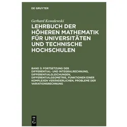 Kowalewski:Fortsetzung der Differential, Fachbücher von Gerhard Kowalewski