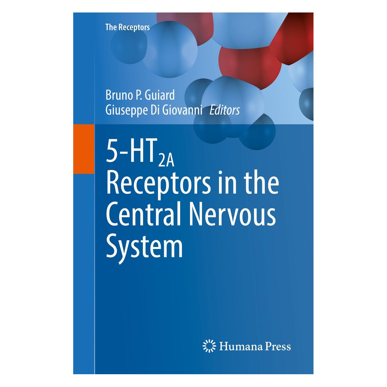 Springer 5-HT2A Receptors in the Central Nervous System (Englisch, Hardcover, Bruno P. Guiard, Giuseppe Di Giovanni) (9783319704722)
