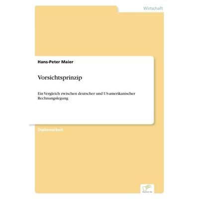 Vorsichtsprinzip, Taschenbuch von Hans-Peter Maier, GRIN, 978-3-8386-5045-6