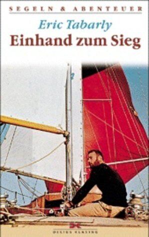 Eric Tabarly - Einhand zum Sieg - Preis vom 09.10.2026 07:28:09 h
