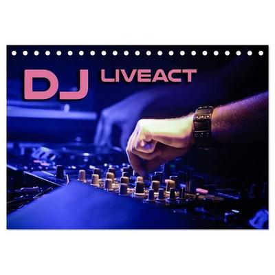 DJ Liveact (Tischkalender 2027 DIN A5 quer), CALVENDO Monatskalender