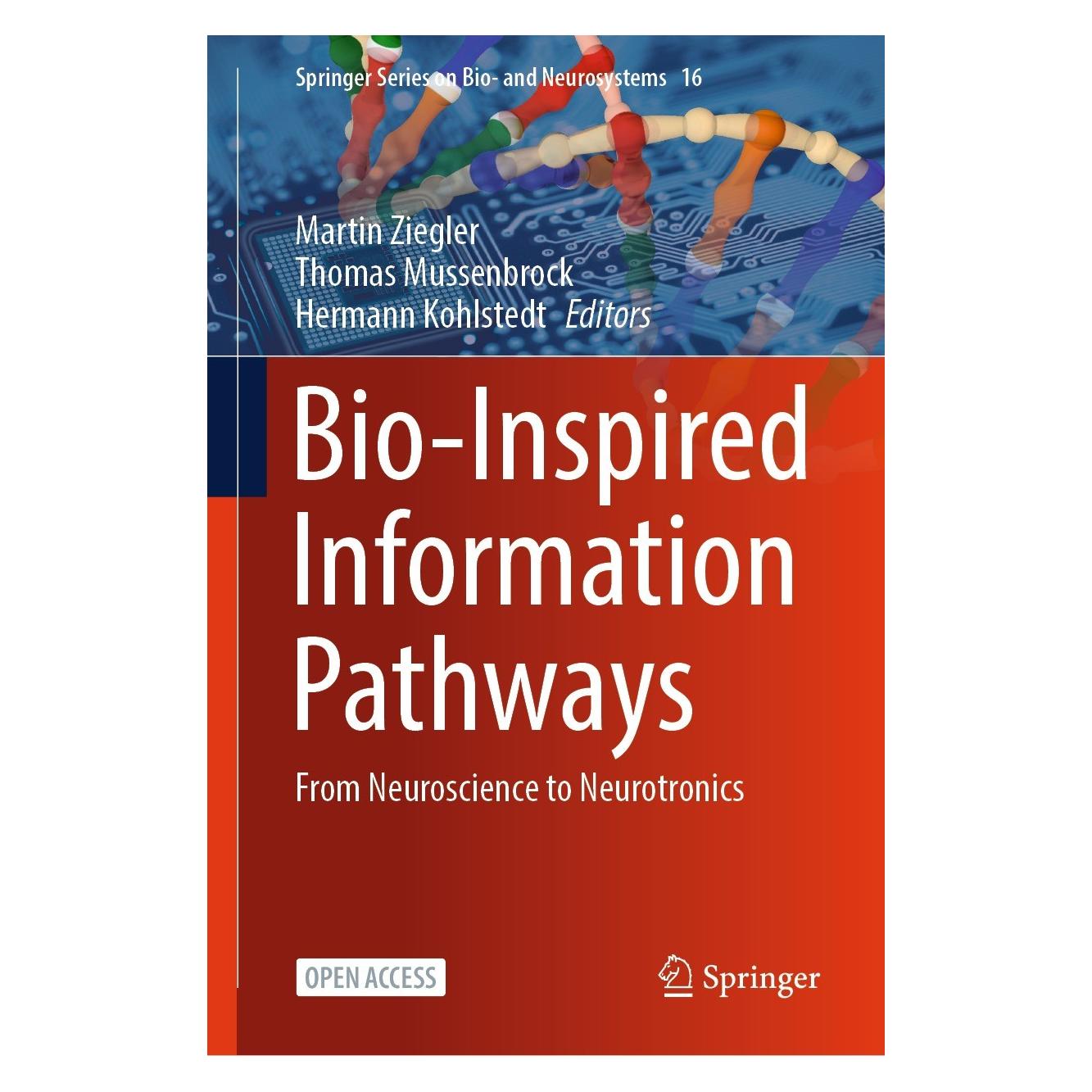 Springer Bio-Inspired Information Pathways (Englisch, Hardcover, Hermann Kohlstedt, Martin Ziegler, Thomas Mussenbrock) (9783031367045)