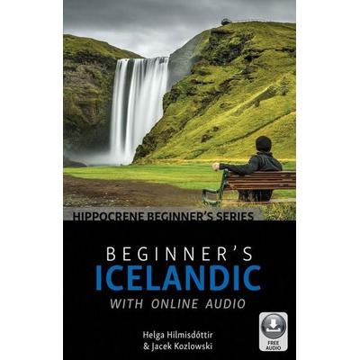 Beginner's Icelandic with Online Audio, Taschenbuch von Helga Hilmisdóttir,Jacek Kozlowski, Ingram Publishers Services, 978-0-7818-1415-7