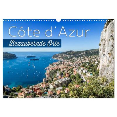 CÔTE D’AZUR Bezaubernde Orte (Wandkalender 2026 DIN A3 quer), CALVENDO Monatskalender