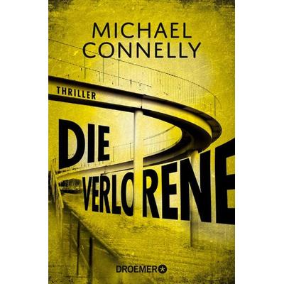 Die Verlorene, Taschenbuch von Michael Connelly, Droemer Taschenbuch, 978-3-426-30656-7