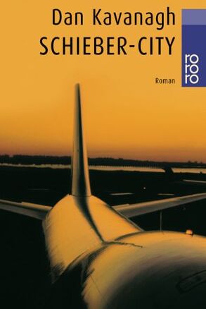 Dan Kavanagh - Schieber-City - Preis vom 17.10.2026 19:25:27 h