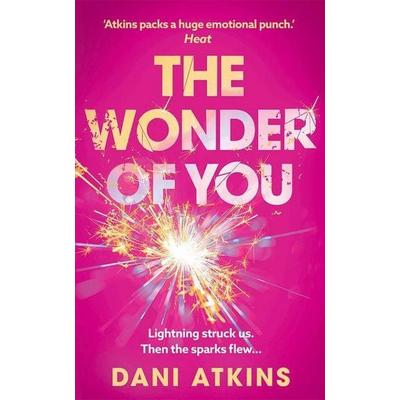 The Wonder of You, Taschenbuch von Dani Atkins, Amazon Publishing, 978-1-66253-998-5