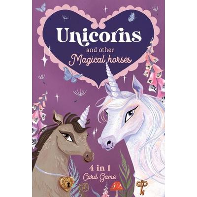 Unicorns & Other Magical Horses: 4 in 1 Card Game