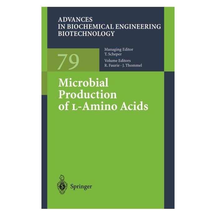 Springer Microbial Production of L-Amino Acids (Englisch, Softcover, Jürgen Thommel, Robert Faurie) (55374947)
