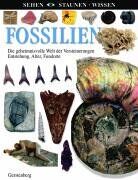 Taylor, Paul D. - Fossilien: Die geheimnisvolle Welt der Versteinerungen. Entstehung, Alter, Fundorte - Preis vom 09.10.2026 07:28:09 h