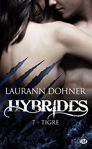 Hybrides. Vol. 7. Tigre - Preis vom 19.10.2026 19:33:35 h