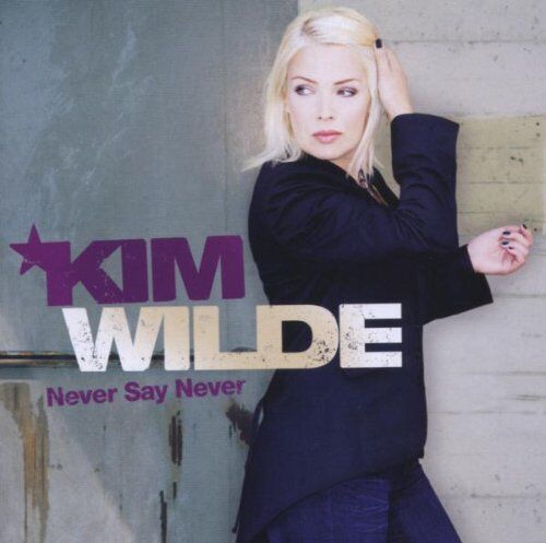 Kim Wilde - Never Say Never-Deluxe Edition (CD + DVD) - Preis vom 08.10.2026 07:26:42 h