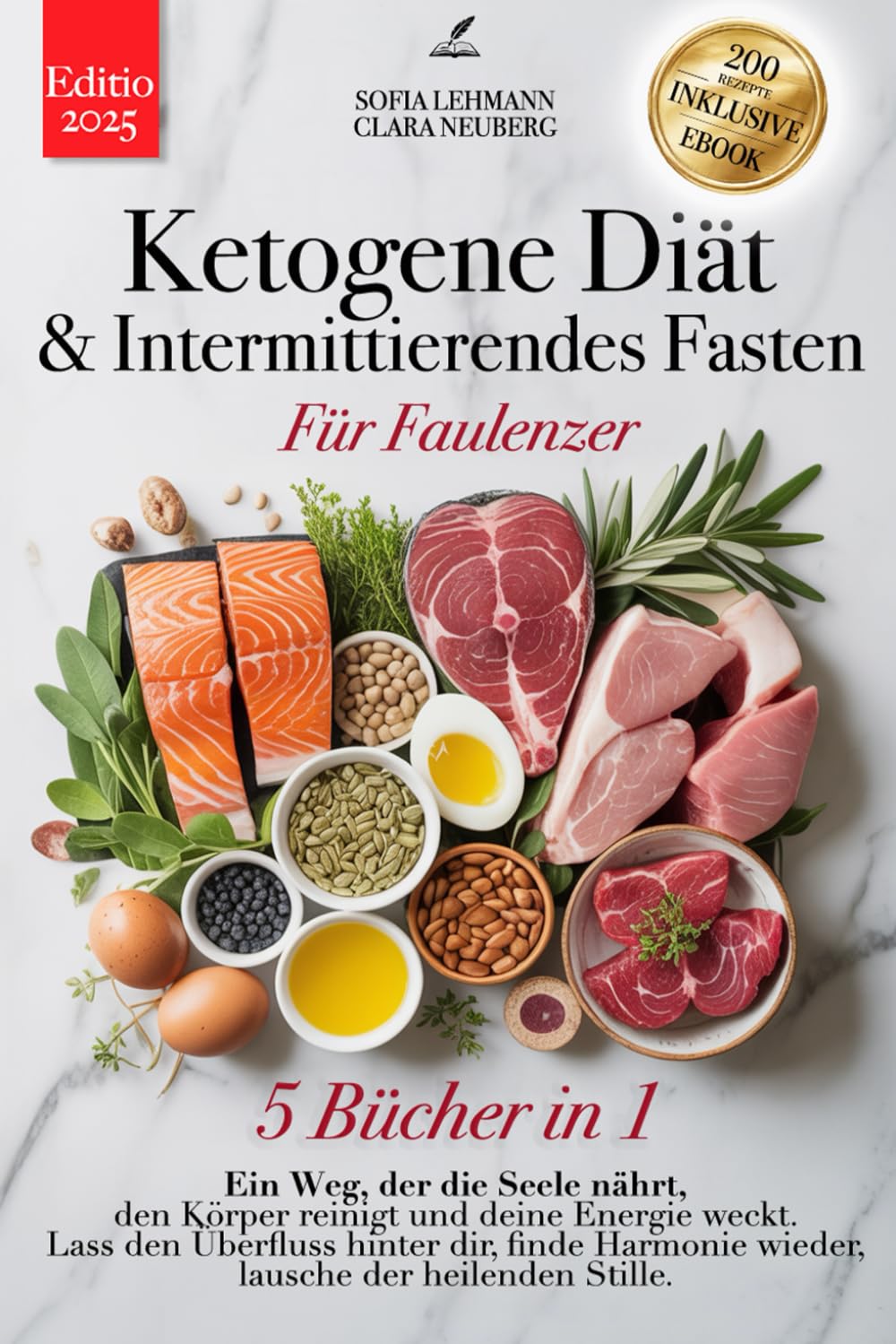 Sofia Lehmann - KETOGENE DIÄT & INTERMITTIERENDES FASTEN FÜR FAULENZER: 5 BÜCHER IN 1: Stärken Sie Ihr Immunsystem, reaktivieren Sie Ihren Stoffwechsel und reduzieren Sie Entzündungen in 30 Tagen + 200 Detox-REZEPTE - Preis vom 05.10.2026 03:47:11 h
