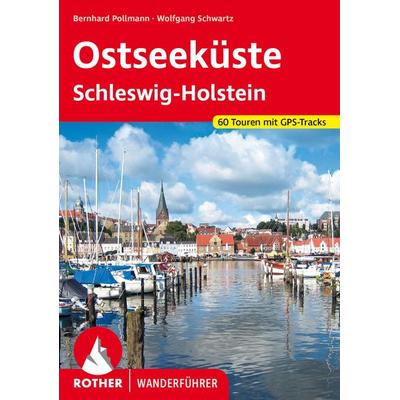 ROTHER Wanderführer Ostseeküste, Taschenbuch von Bernhard Pollmann,Wolfgang Schwartz, Rother Bergverlag, 978-3-7633-4425-3