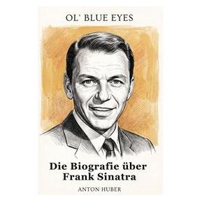 Umbreit Die Biografie über Frank Sinatra (Deutsch, Anton Huber) (74807989)