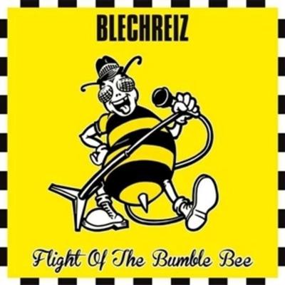 Flight Of The Bumble Bee (Black Vinyl + Poster) - Blechreiz, Vinyl