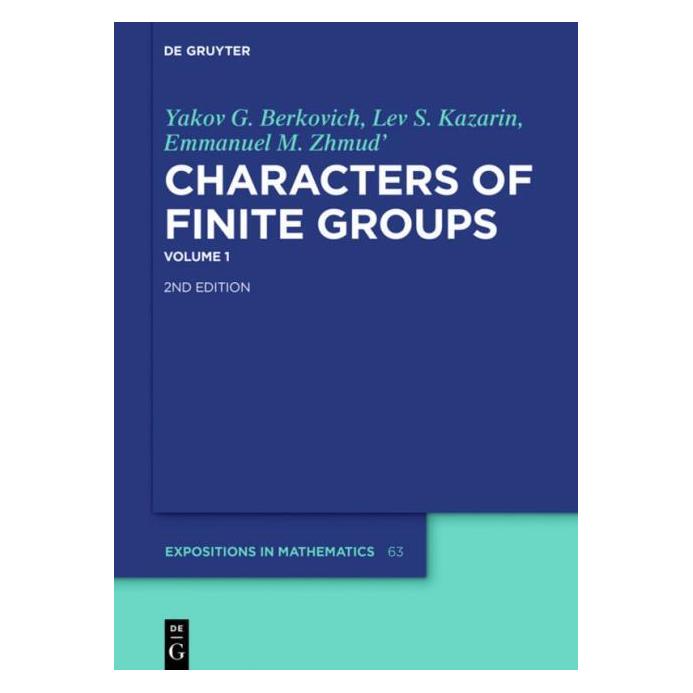 De Gruyter Berkovich:Characters of Finite Groups.1 (Englisch, Hardcover, Emmanuel M. Zhmud', Lev S. Kazarin, Yakov G. Berkovich) (61509462)