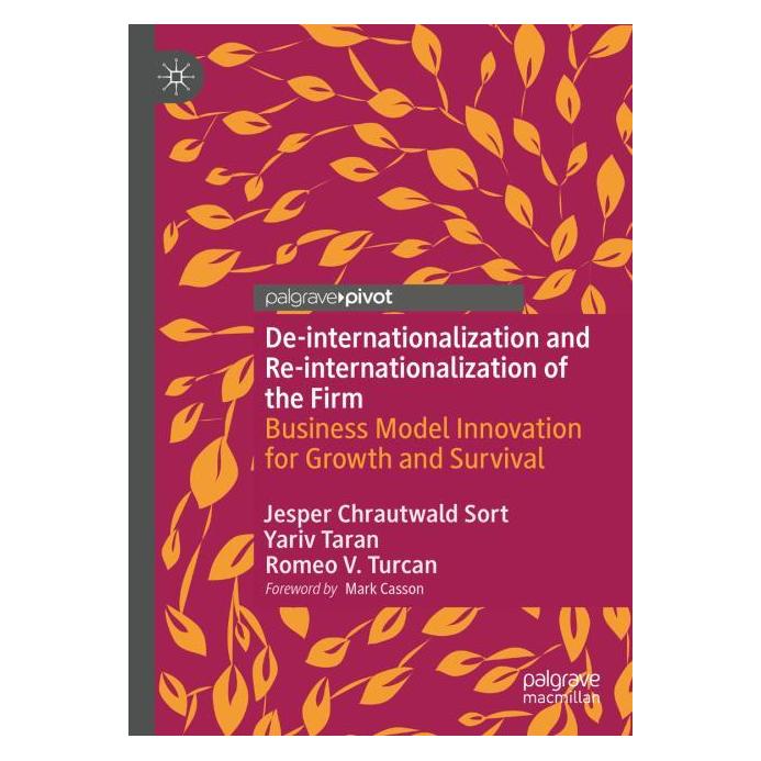 Springer De-internationalization and Re-internationalization of the Firm (Englisch, Hardcover, Jesper Chrautwald Sort, Romeo V Turcan, Yariv Taran) (55782915)