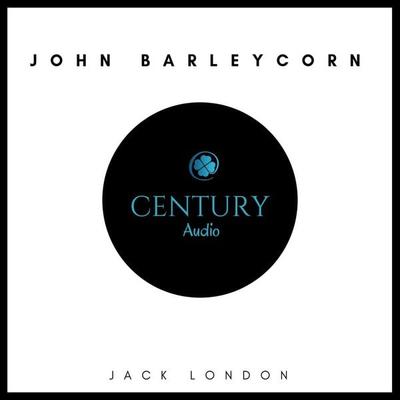 John Barleycorn or Alcoholic Memoirs - Jack London, Audio, 9782291053668