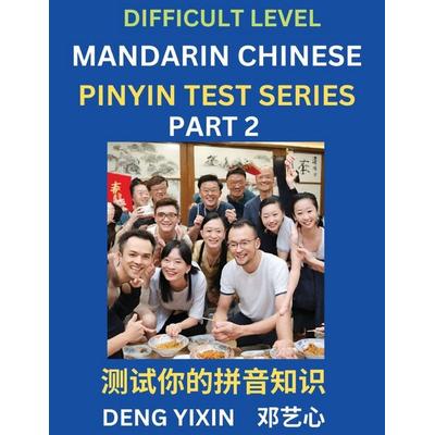 Chinese Pinyin Test Series (Part 2), Taschenbuch von Yixin Deng, PinYin Test Series