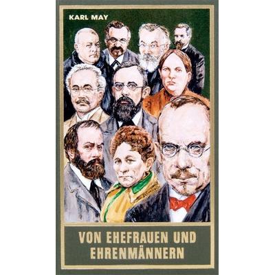Von Ehefrauen und Ehrenmännern, Gebundene Ausgabe von Karl May, Karl-May, 978-3-7802-0085-3