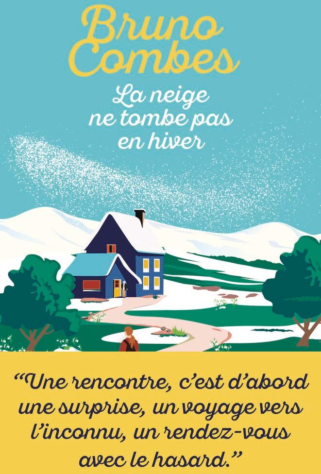 Bruno Combes - La neige ne tombe pas en hiver - Preis vom 14.10.2026 23:07:16 h