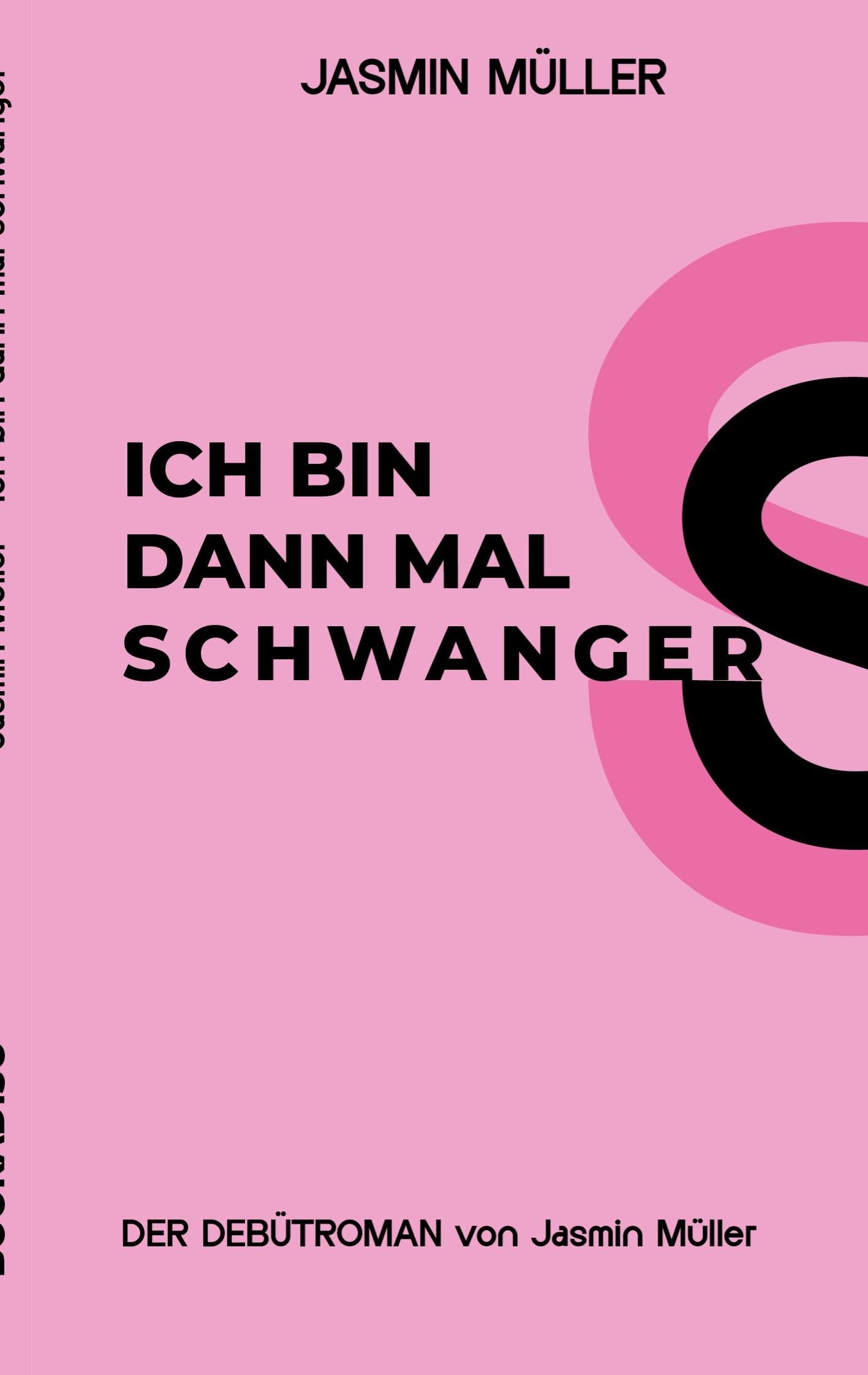 Jasmin Müller - Ich bin dann mal schwanger - Preis vom 11.10.2026 03:10:56 h