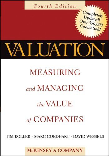 McKinsey & Company Inc - Valuation: Measuring and Managing the Value of Companies (Valuation: Measuring & Managing the Value of Companies) - Preis vom 30.09.2026 22:30:23 h