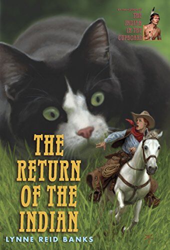 Lynne Reid Banks - The Return of the Indian (The Indian in the Cupboard) - Preis vom 02.10.2026 23:42:20 h