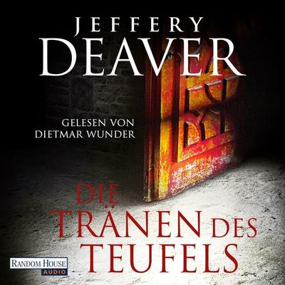 Die Tränen des Teufels - Jeffery Deaver, Audio, 9783837139044