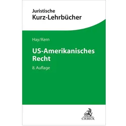 US-Amerikanisches Recht, Fachbücher von Peter Hay, Christoph Alexander Kern, Christoph A Kern